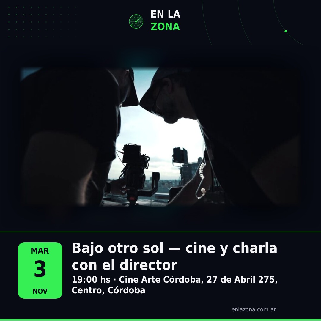 Bajo otro sol — cine y charla con el director