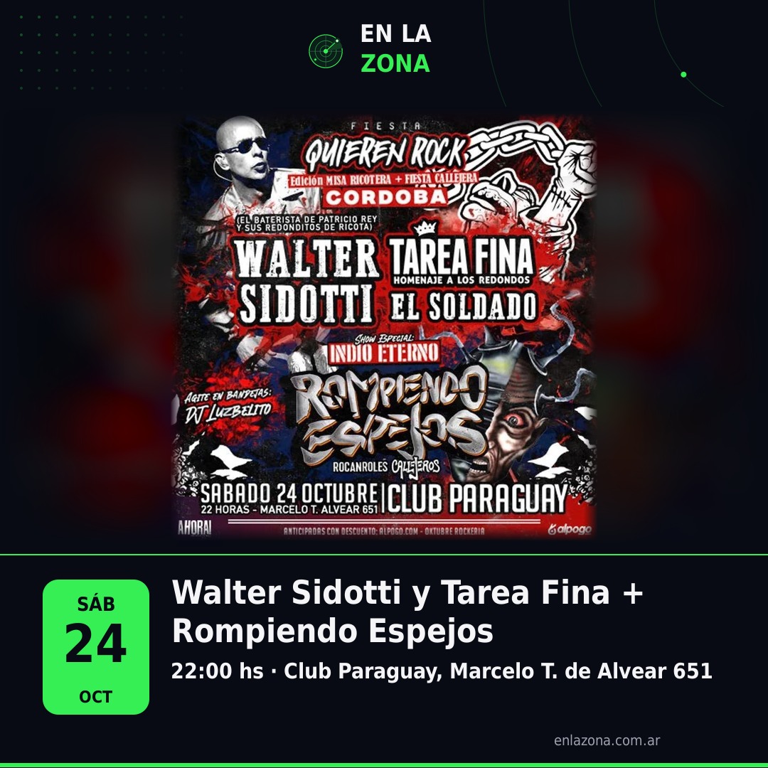 Walter Sidotti y Tarea Fina + Rompiendo Espejos