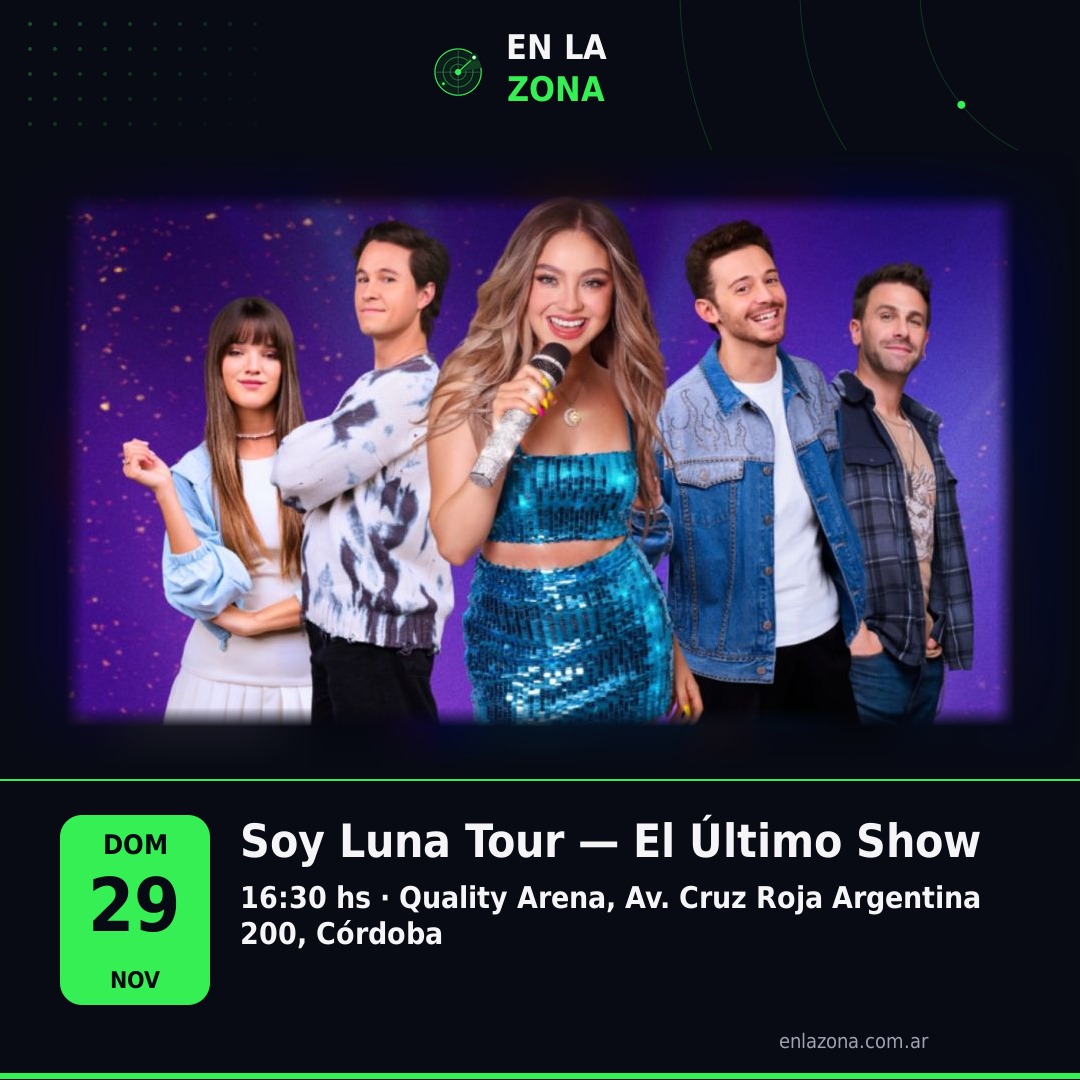 Soy Luna Tour — El Último Show