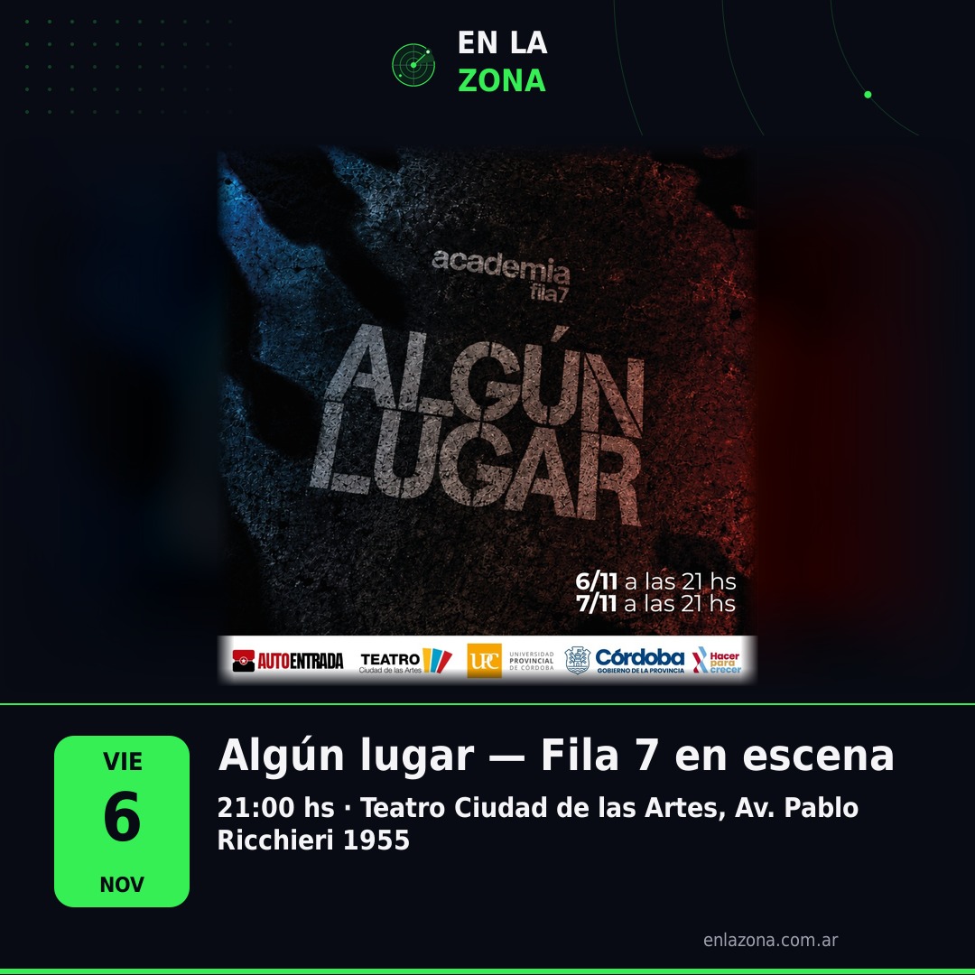 Algún lugar — Fila 7 en escena