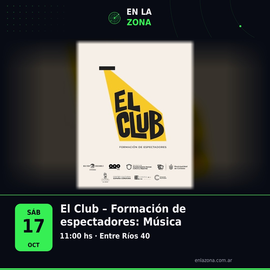 El Club – Formación de espectadores: Música