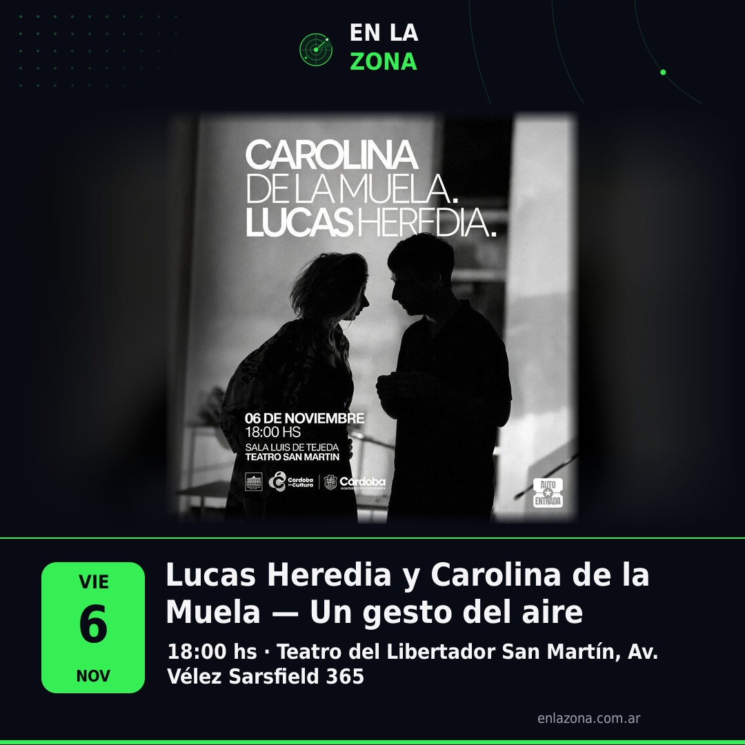 Lucas Heredia y Carolina de la Muela — Un gesto del aire