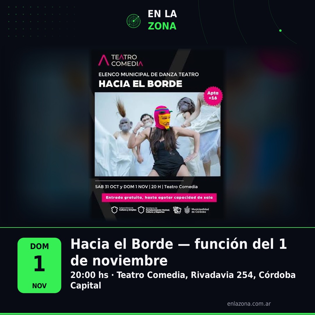 Hacia el Borde — función del 1 de noviembre