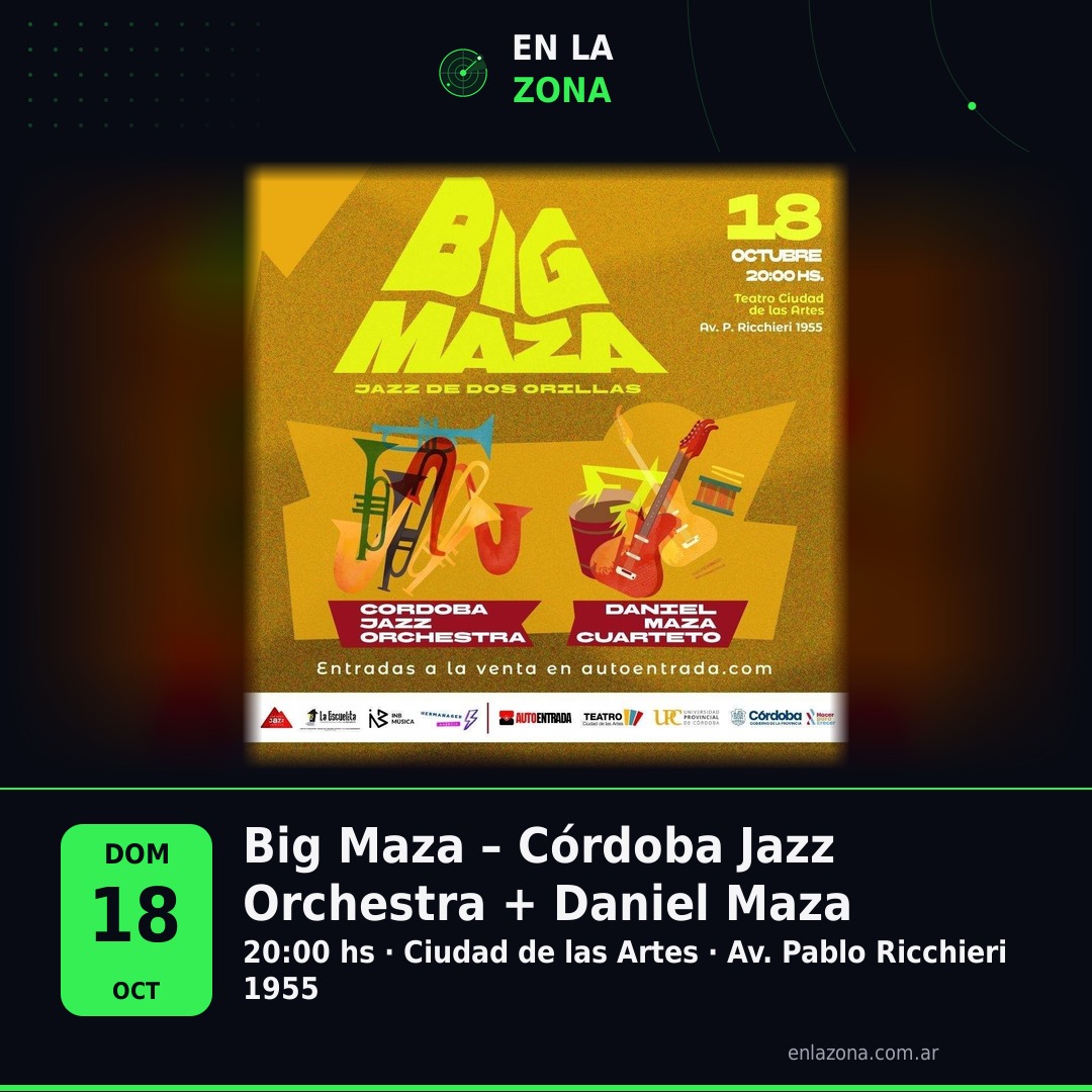 Big Maza – Córdoba Jazz Orchestra + Daniel Maza
