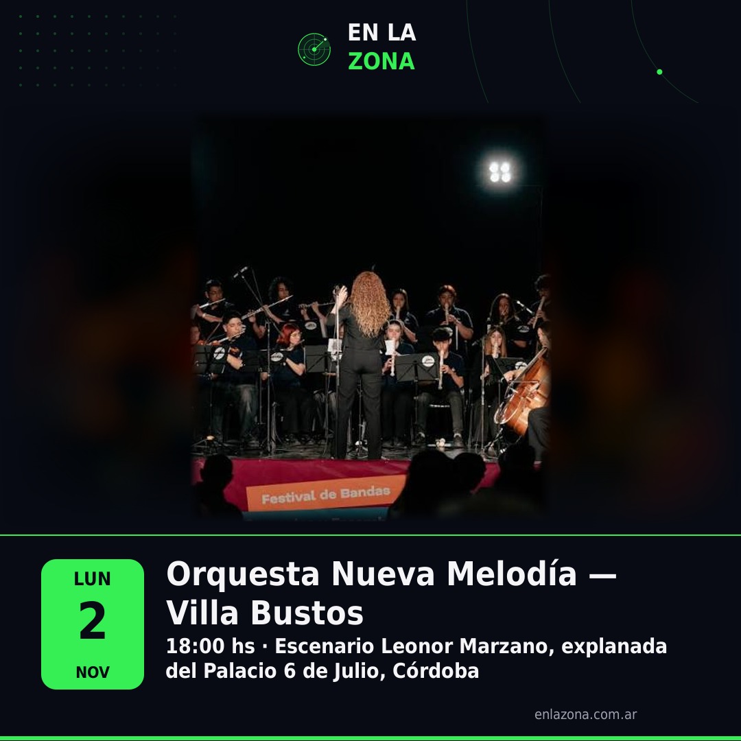 Orquesta Nueva Melodía — Villa Bustos
