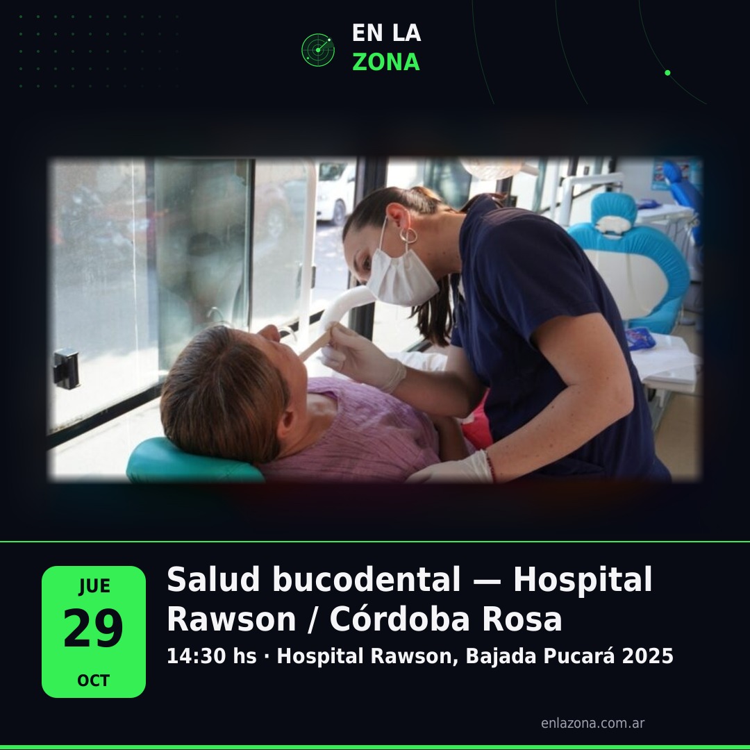Salud bucodental — Hospital Rawson / Córdoba Rosa