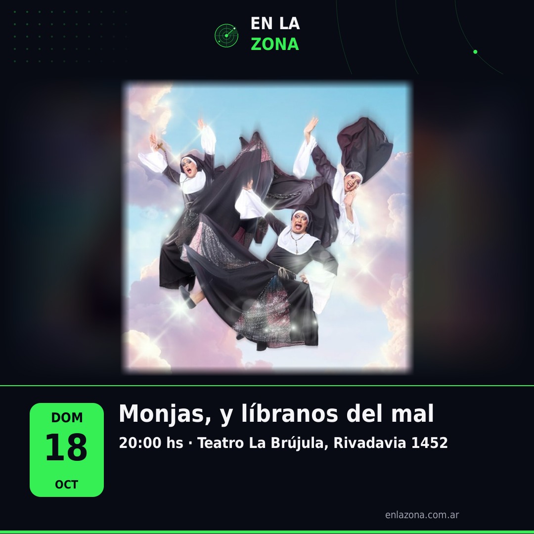 Monjas, y líbranos del mal