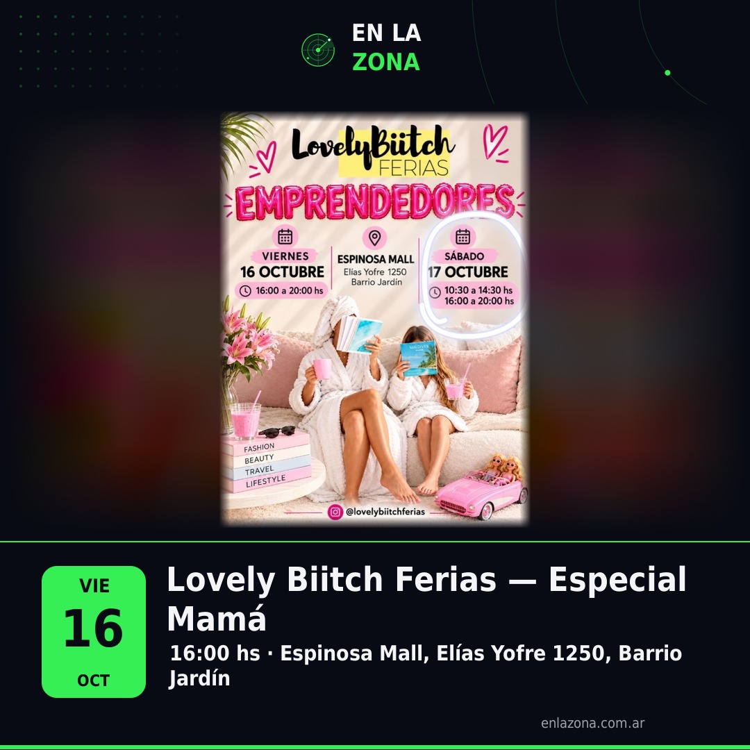 Lovely Biitch Ferias — Especial Mamá